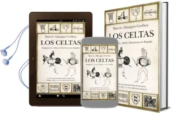 Descargar AudioLibro Los Celtas: Imaginario, Mitos y Literatura en España de Martín Almagro Gorbea año 2018
