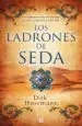 AudioLibro Los Ladrones de Seda de Dirk Hussemann