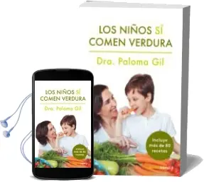 Descargar AudioLibro Los Niños sí Comen Verdura de Paloma Gil año 2018