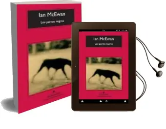 Descargar AudioLibro Los Perros Negros de Ian Mcewan año 2018