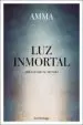 AudioLibro Luz Inmortal: Abrazando el Mundo de Amma