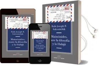 Descargar AudioLibro Maimonides, Entre la Filosofia y la Halaja de Joseph B. Soloveitchik año 2018