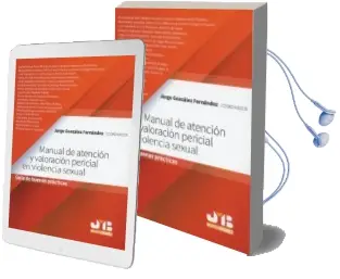 Descargar AudioLibro Manual de Atencion y Valoracion Pericial en Violencia Sexual Guia de Buenas Practicas de Jorge L. Et Al. Gonzalez Fernandez año 2018