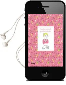 Descargar AudioLibro Marie Curie: Pequeños Relatos de Grandes Historias de Isabel Thomas año 2018