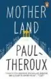AudioLibro Mother Land de Paul Theroux
