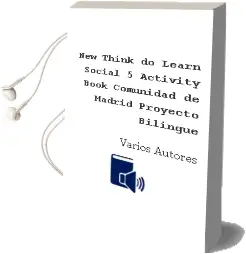 Descargar AudioLibro New Think do Learn Social 5 Activity Book Comunidad de Madrid Proyecto Bilingue de Varios Autores año 2018