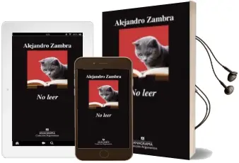 Descargar AudioLibro No Leer de Alejandro Zambra año 2018