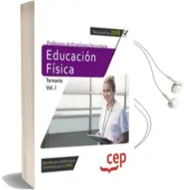 Descargar AudioLibro Oposiciones Educación Profesores Secundaria. Educación Física Temario Volumen i de Varios Autores año 2018