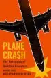 AudioLibro Plane Crash: The Forensics of Aviation Disasters de George Bibel