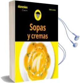 Descargar AudioLibro Sopas y Cremas para Dummies de Emilie Laraison año 2018