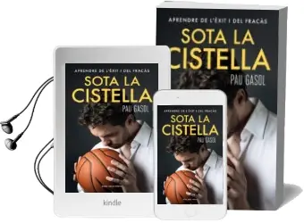 Descargar AudioLibro Sota la Cistella de Pau Gasol año 2018