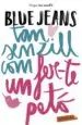 AudioLibro Tan Senzill com Fer-Te un Petó de Blue Jeans