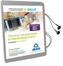Descargar AudioLibro Tecnico Especialista en Radiodiagnostico del Servicio de Salud de las Illes Balears (Ib-Salut): Temario (Vol. 1) de Varios Autores año 2018