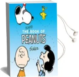 Descargar AudioLibro The Bumper Book of Peanuts: Snoopy and Friends de S. Charles Schulz año 2018