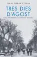 AudioLibro Tres Dies d Agost (Inspector Mascarell 7) de Jordi Sierra I Fabra
