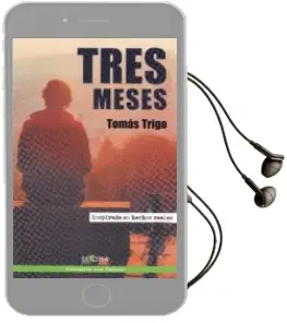 Descargar AudioLibro Tres Meses de Tomas Trigo año 2018