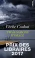 AudioLibro Trois Saisons d Orage (Prix des Livraires 2017) de Cecile Coulon