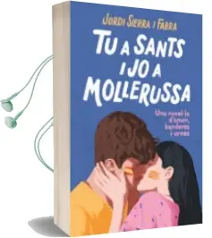 Descargar AudioLibro Tu a Sants i jo a Mollerussa de Jordi Sierra I Fabra año 2018