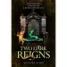 AudioLibro Two Dark Reigns (Three Dark Crowns 3) de Kendare Blake