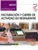 AudioLibro (Uf0260) Cuaderno del Alumno. Facturación y Cierre de Actividad en Restaurante . Certificados de Profesionalidad. Servicios de de Varios Autores