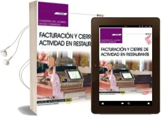 Descargar AudioLibro (Uf0260) Cuaderno del Alumno. Facturación y Cierre de Actividad en Restaurante . Certificados de Profesionalidad. Servicios de de Varios Autores año 2018