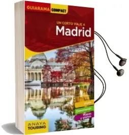 Descargar AudioLibro Un Corto Viaje a Madrid 2018 (Guiarama Compact) de Varios Autores año 2018