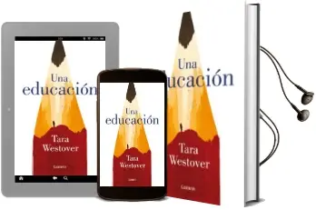 Descargar AudioLibro Una Educación de Tara Westover año 2018