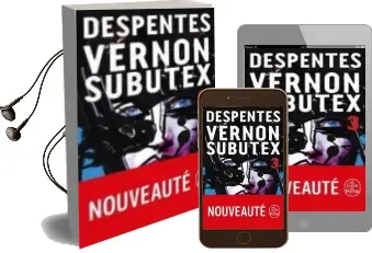 Descargar AudioLibro Vernon Subutex Volume 3 de Virginie Despentes año 2018