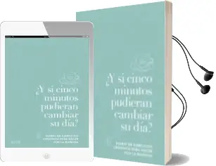 Descargar AudioLibro ¿Y si Cinco Minutos Pudieran Cambiar su Dia?: Diario de Ejercicios Creativos para Hacer por la Mañana de Varios Autores año 2018