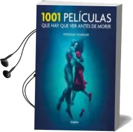 Descargar AudioLibro 1001 Películas que hay que ver Antes de Morir de Steven Jay Schneider año 2018