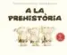 AudioLibro A la Prehistòria de Ch. Naumann Villemin