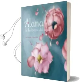 Descargar AudioLibro Alana, la Bailarina del Agua de Alice Cardoso año 2018