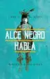 AudioLibro Alce Negro Habla de John G. Neihardt