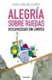 AudioLibro Alegria Sobre Ruedas: Discapacidad sin Limites de Marie Caroline Schürr