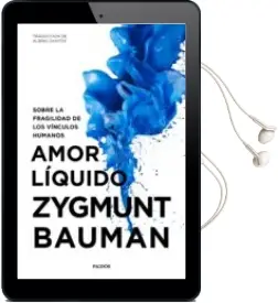 Descargar AudioLibro Amor Líquido de Zygmunt Bauman año 2018