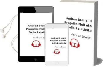 Descargar AudioLibro Andrea Branzi.Il Progetto Nell´Età Della Relativita. de Andrea Branzi año 2018