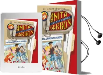 Descargar AudioLibro Anita Garbo 4 : Carrera Peligrosa de D.S. Sherringford año 2018