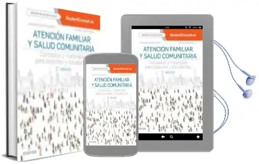 Descargar AudioLibro Atencion Familiar y Salud Comunitaria (2ª Ed.): Conceptos y Materiales para Docentes y Estudiantes de Amando Martin Zurro año 2018