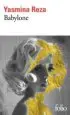 AudioLibro Babylone de Yasmina Reza