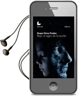 Descargar AudioLibro Bajo el Signo de la Noche de Roque Pérez Prados año 2018