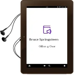 Descargar AudioLibro Bruce Springsteen de Gillian G.Gaar año 2018