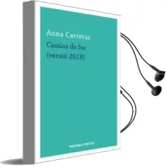 Descargar AudioLibro Camisa de foc (Versió 2018) de Anna Carreras año 2018