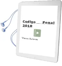Descargar AudioLibro Código Penal 2018 de Varios Autores año 2018