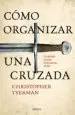 AudioLibro Cómo Organizar una Cruzada de Christopher Tyerman