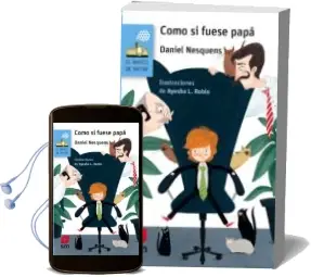 Descargar AudioLibro Como si Fuese Papa de Daniel Nesquens año 2018