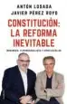 AudioLibro Constitucion: La Reforma Inevitable: Monarquia, Plurinacionalidad y Otros Escollos de Anton Losada