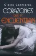AudioLibro Corazones que se Encuentran de Claire Contreras