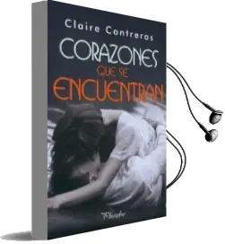 Descargar AudioLibro Corazones que se Encuentran de Claire Contreras año 2018