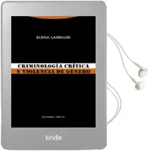 Descargar AudioLibro Criminologia Critica y Violencia de Genero de Elena Larrauri año 2018