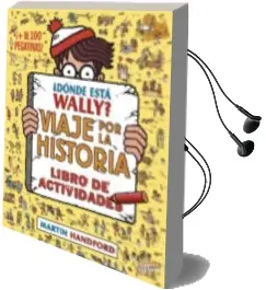 Descargar AudioLibro ¿Donde Esta Wally? Viaje por la Historia: Libro de Actividades de Martin Handford año 2018